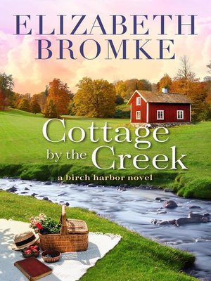 cover image of Cottage by the Creek